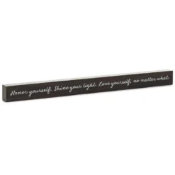 Hallmark Love Yourself No Matter What Wood Quote Sign, 23.5x2