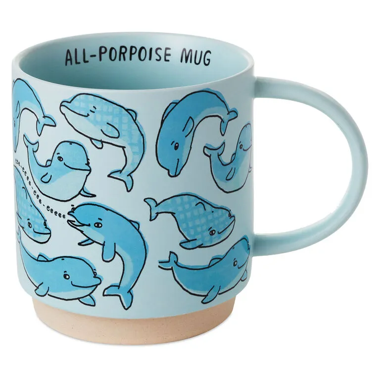 Hallmark All-Porpoise Funny Mug, 16 Oz. 1 Hallmark All-Porpoise Funny Mug, 16 Oz.
