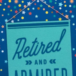 Hallmark 16" Retired And Admired Jumbo Retirement Card With Banner 11 Hallmark 16" Retired And Admired Jumbo Retirement Card With Banner -Hallmark Shop Retired Admired Retirement Card 1299CBG3022 04